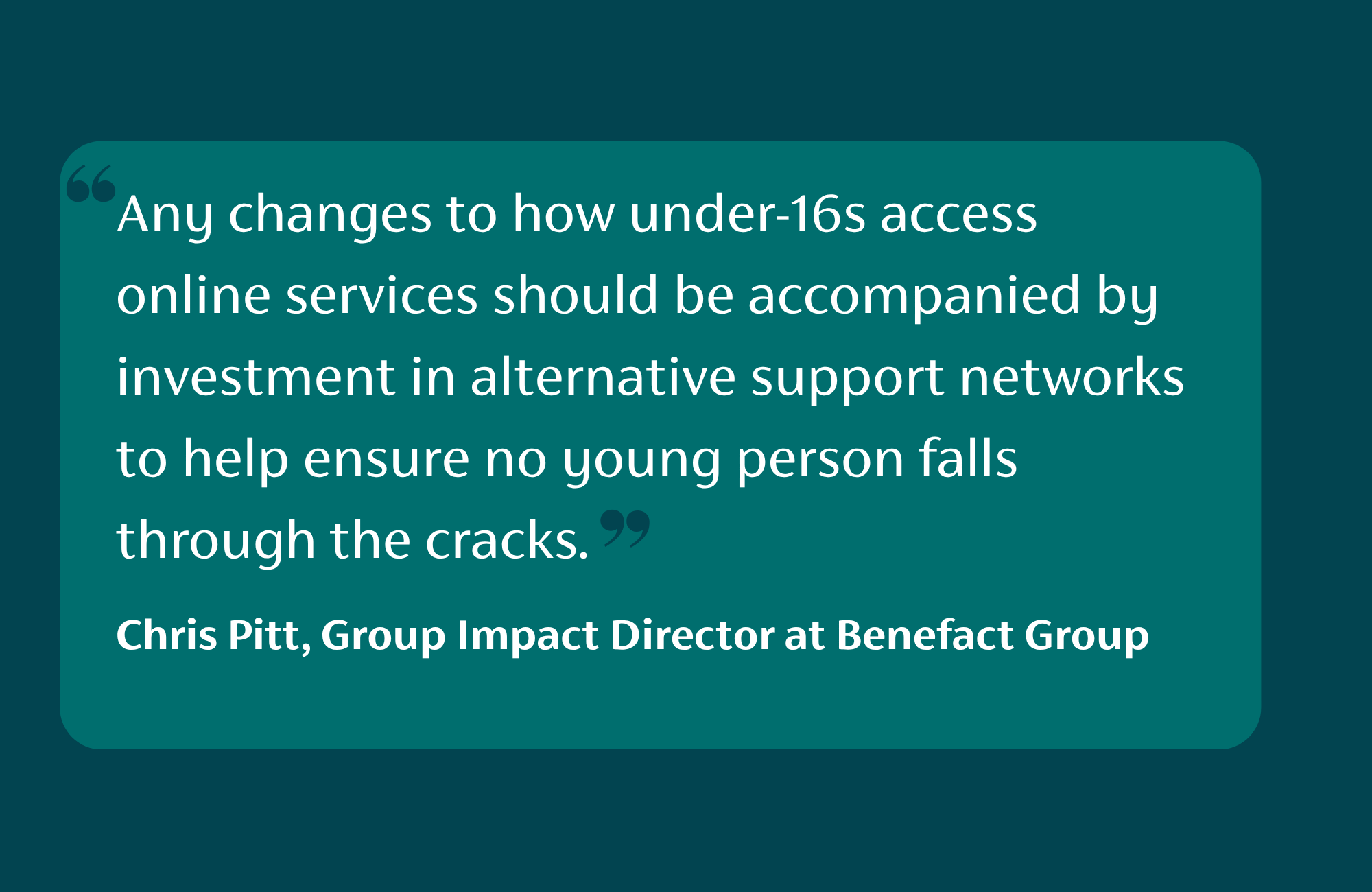 Quote from Chris Pitt Group Impact Director at Benefact Group